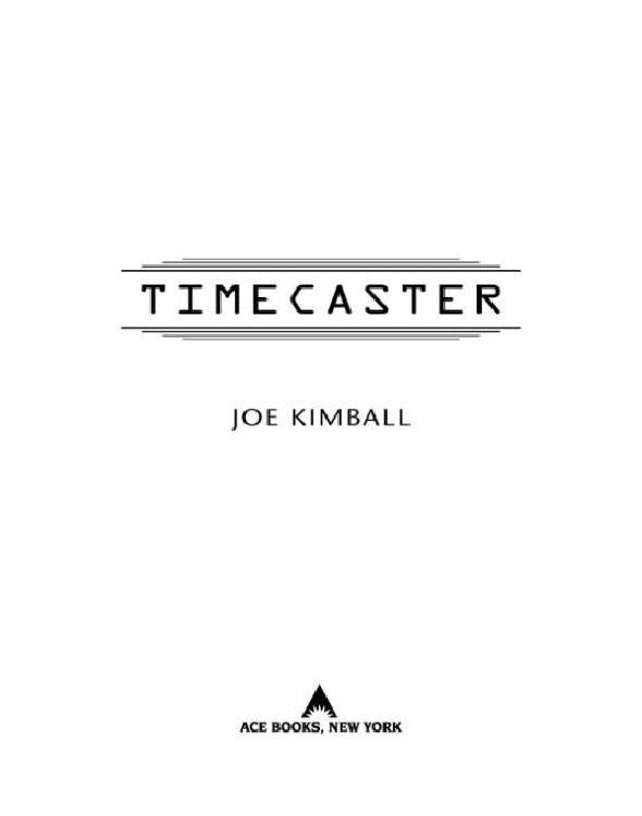 Timecaster by Joe Kimball
