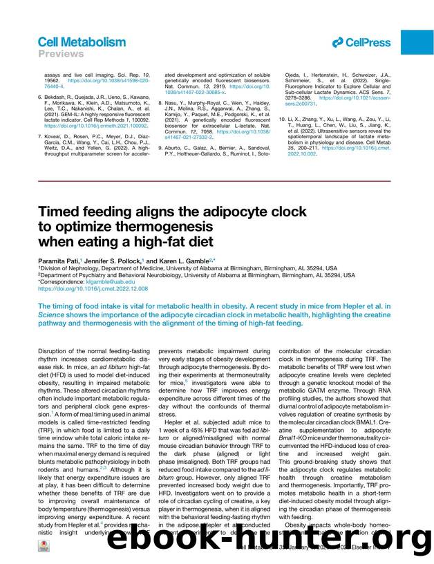 Timed feeding aligns the adipocyte clock to optimize thermogenesis when eating a high-fat diet by Paramita Pati & Jennifer S. Pollock & Karen L. Gamble