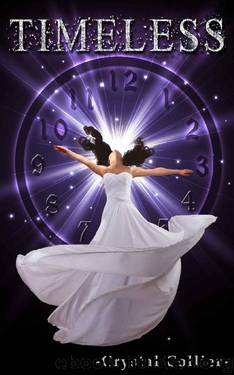 Timeless (Maiden Of Time Book 3) by Crystal Collier