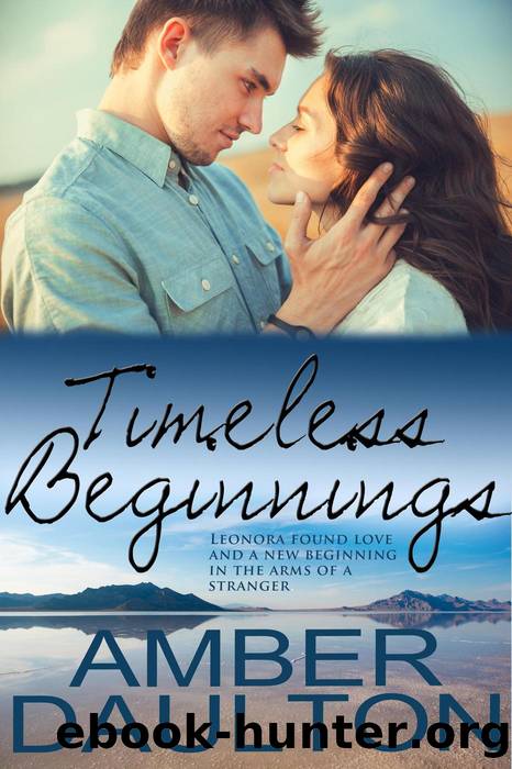 Timeless Beginnings by Amber Daulton
