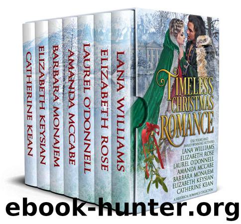 Timeless Christmas Romance: Historical Romance Holiday Collection by unknow