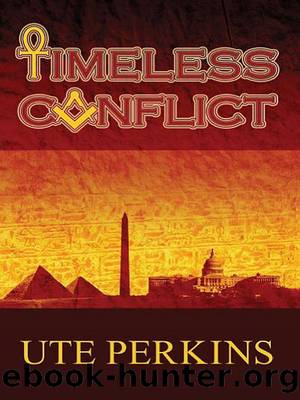 Timeless Conflict by Ute Perkins