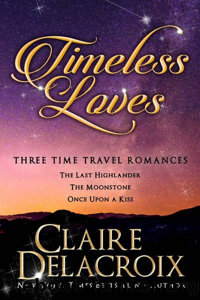 Timeless Loves by Claire Delacroix