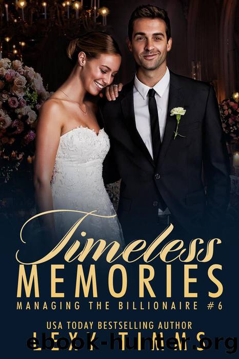 Timeless Memories by Lexy Timms