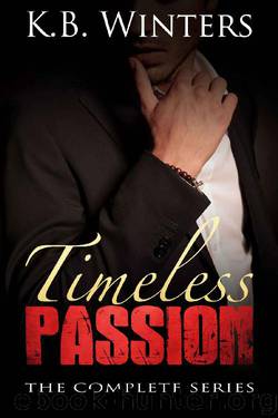 Timeless Passion Books 1-3: The Complete Series by KB Winters