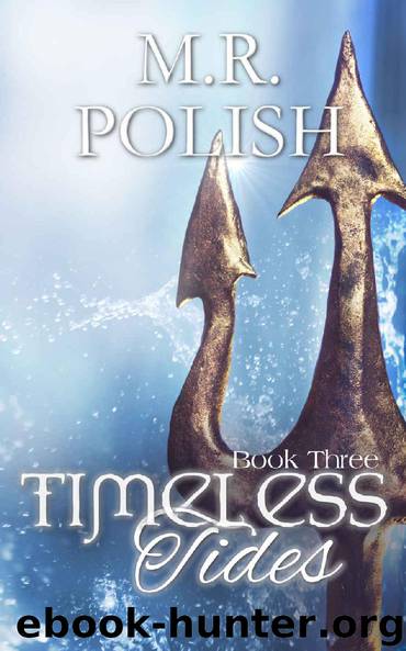 Timeless Tides (The Ageless Series Book 3) by M.R. Polish