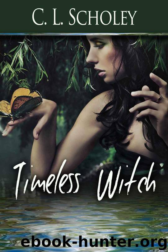 Timeless Witch by C. L. Scholey