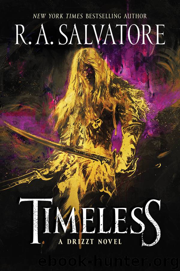 Timeless by R. A. Salvatore