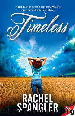 Timeless by Rachel Spangler
