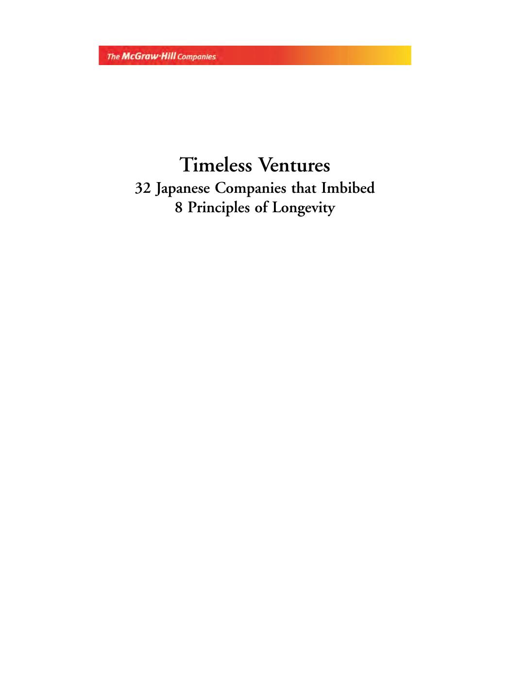 Timeless ventures : 32 Japanese companies that imbibed 8 principles of longevity by Haruo Funabashi