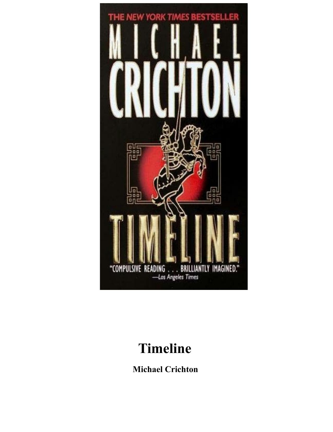 Timeline by Michael Crichton