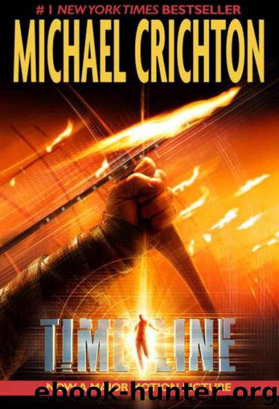 Timeline: A Novel by Michael Crichton