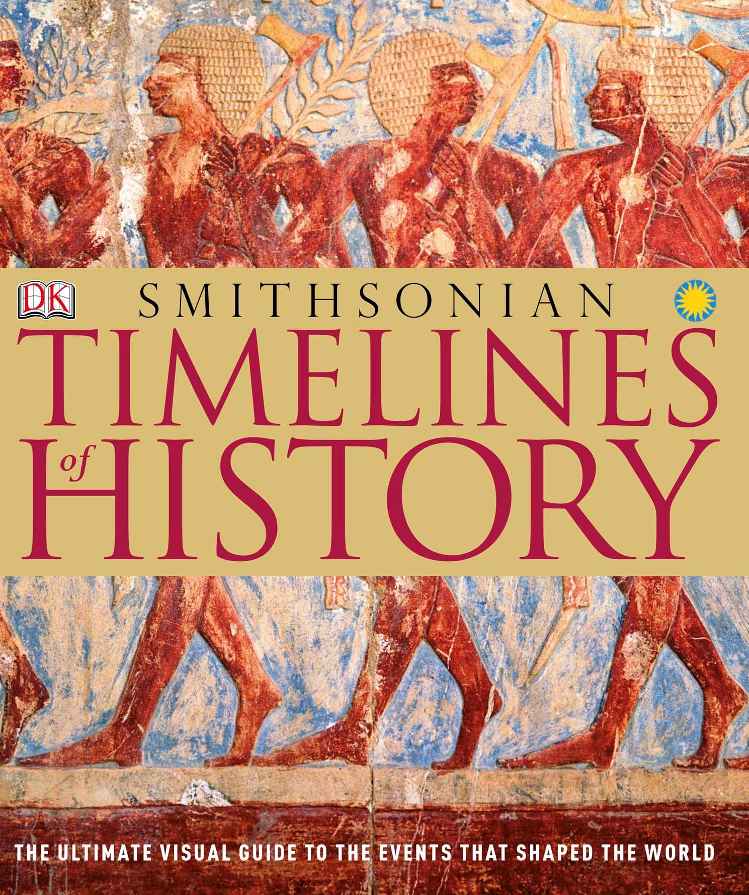 Timelines of History by The Ultimate Visual Guide