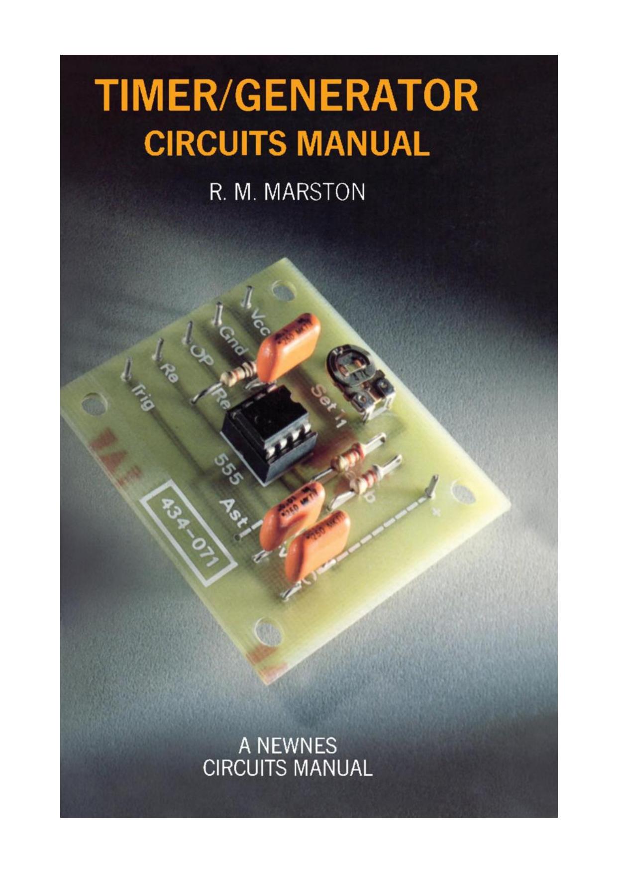 Timer/Generator Circuits Manual (Newnes circuits manual series) by R. M. Marston