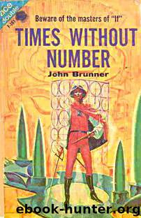 Times Without Number by John Brunner