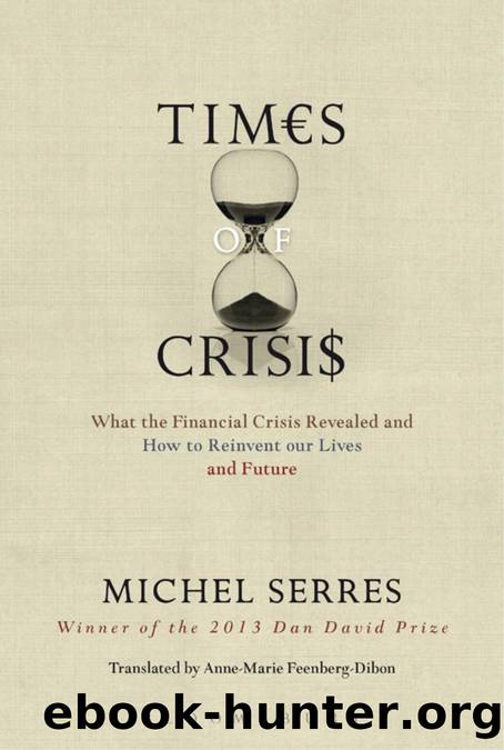 Times of Crisis by Serres Michel;