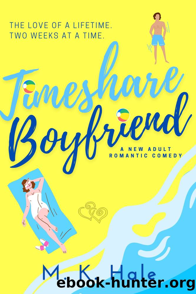 Timeshare Boyfriend by Hale M. K