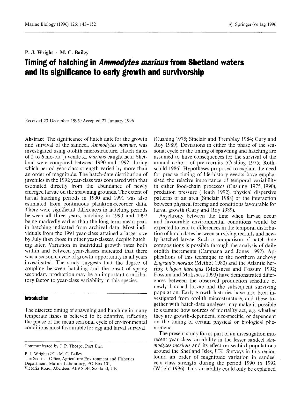 Timing of hatching in <Emphasis Type="Italic">Ammodytes marinus <Emphasis> from Shetland waters and its significance to early growth and survivorship by Unknown