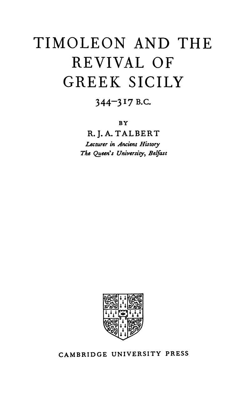 Timoleon and the Revival of Greek Sicily, 344-317 B.C. by Talbert R. J. A