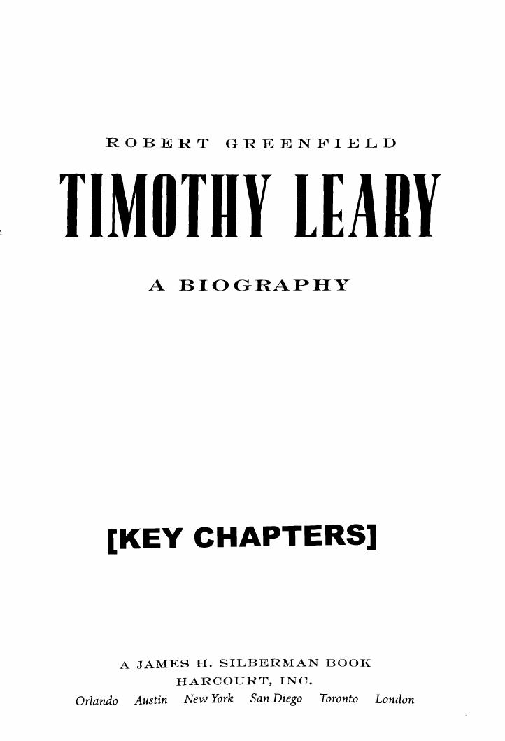 Timothy Leary: A Biography by Robert Greenfield