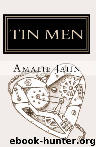 Tin Men (The Clay Lion Series Book 2) by Amalie Jahn