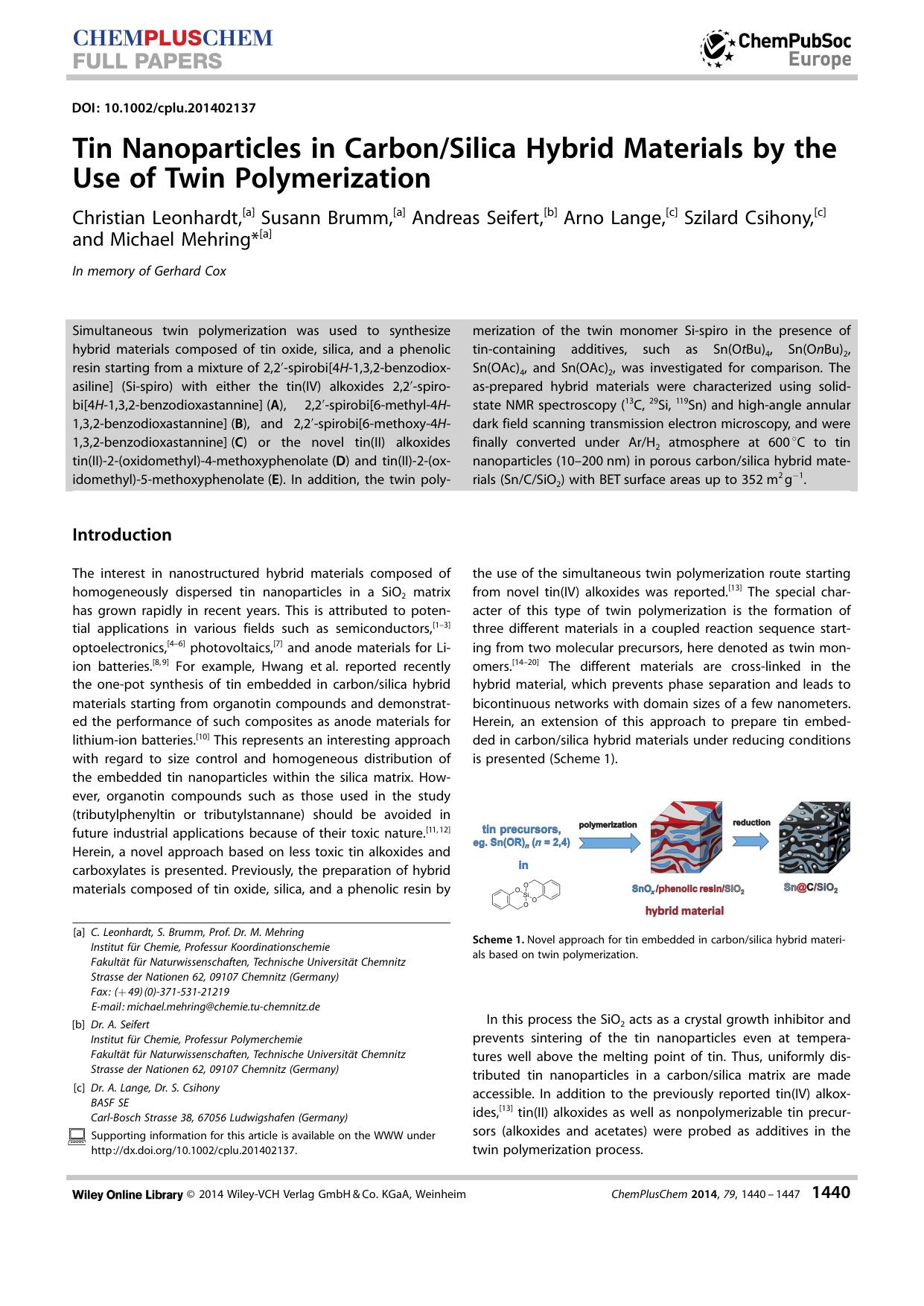 Tin Nanoparticles in CarbonSilica Hybrid Materials by the Use of Twin Polymerization by Unknown