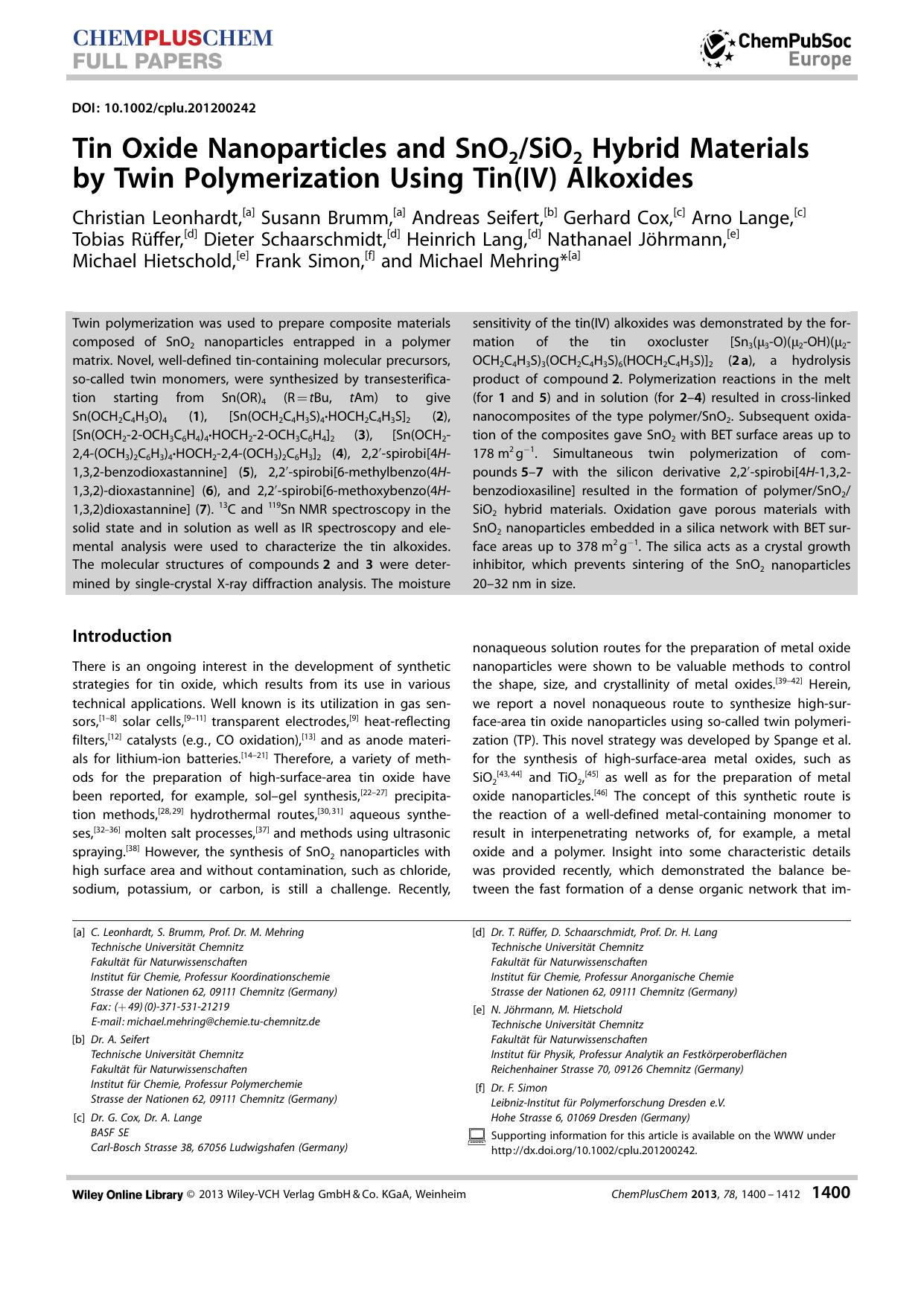 Tin Oxide Nanoparticles and SnO2SiO2 Hybrid Materials by Twin Polymerization Using Tin(IV) Alkoxides by Unknown