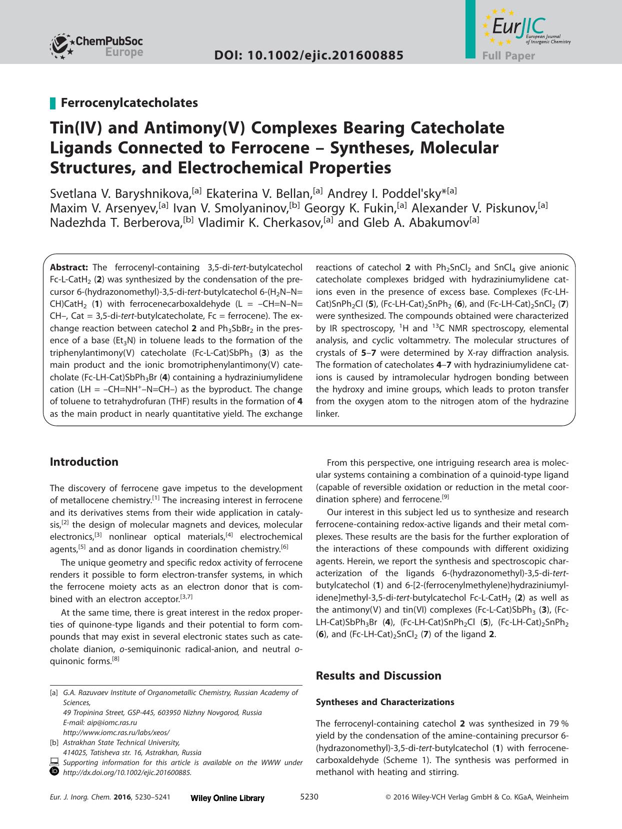 Tin(IV) and Antimony(V) Complexes Bearing Catecholate Ligands Connected to Ferrocene &#x02013; Syntheses, Molecular Structures, and Electrochemical Properties by Unknown
