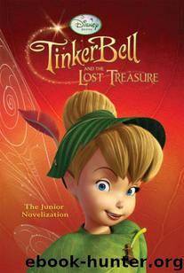 Tinker Bell and the Lost Treasure by Disney Digital Books