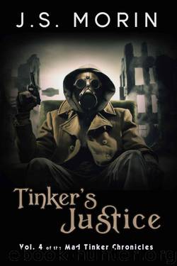 Tinker's Justice by J.S. Morin