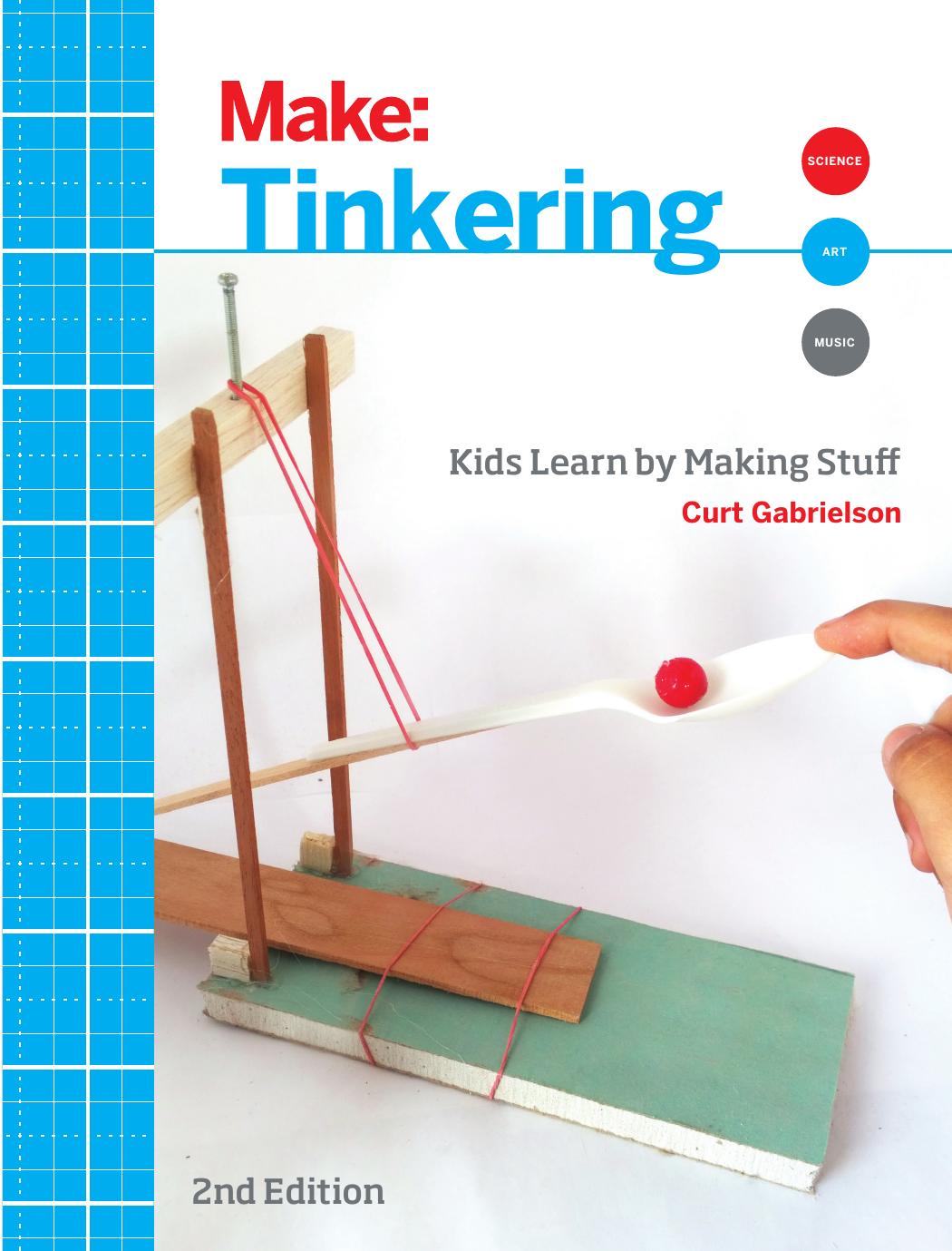 Tinkering by Curt Gabrielson