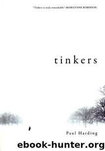 Tinkers (2010) by Harding Paul