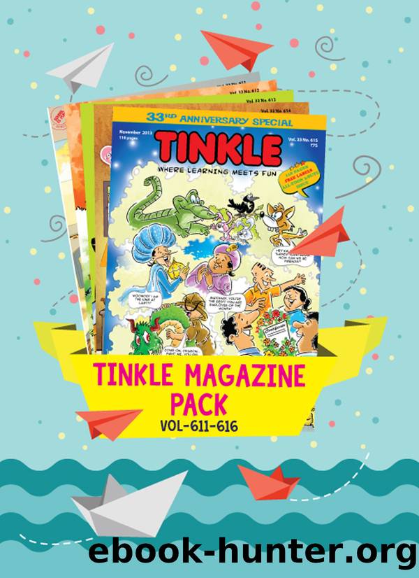 Tinkle Magazine Pack (Vol 611 to Vol 616) by Multiple Writers