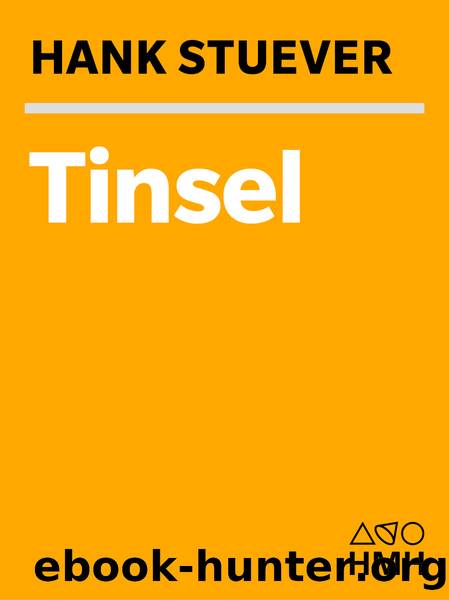 Tinsel by Hank Stuever