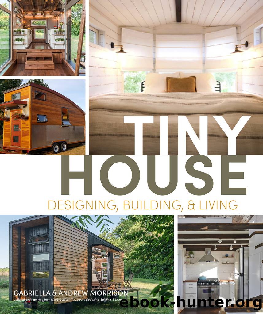 Tiny House Designing, Building & Living by Andrew Morrison