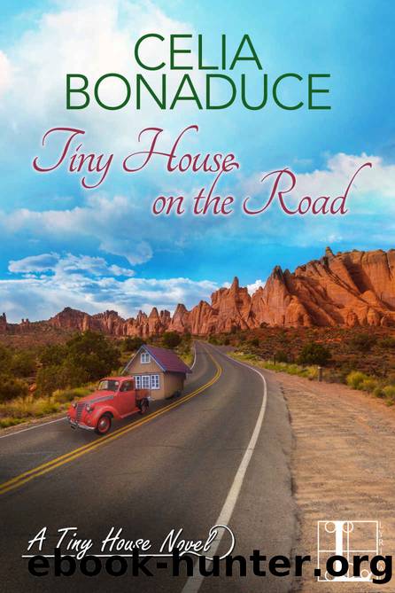 Tiny House on the Road (A Tiny House Novel) by Celia Bonaduce