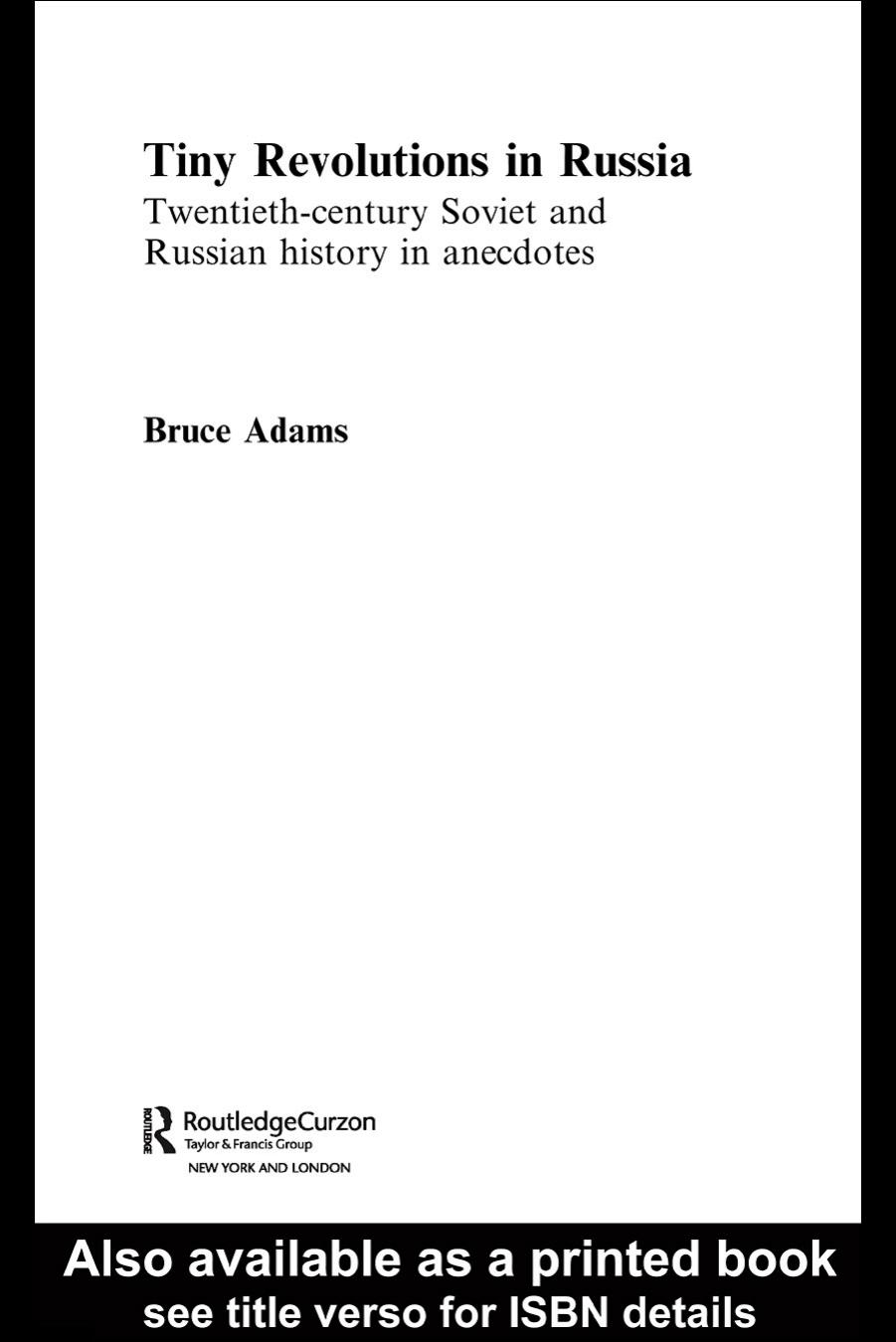 Tiny Revolutions in Russia by Bruce Adams
