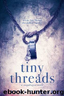 Tiny Threads (Snapdragon Book 1) by Jami Denise