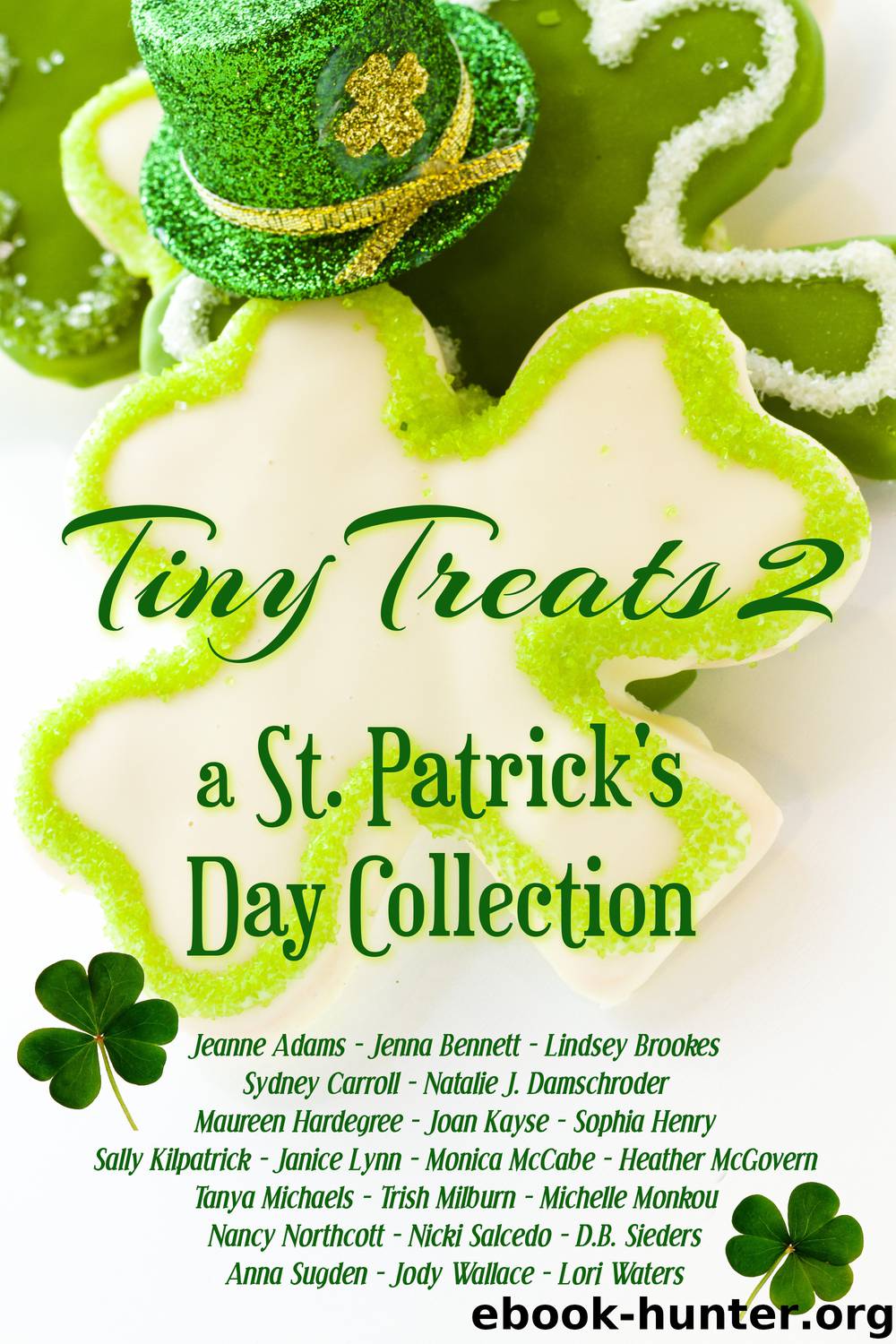 Tiny Treats 2: a St. Patrick's Day Collection by Multiple