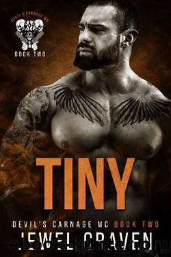 Tiny: Devil's Carnage MC by Jewel Craven