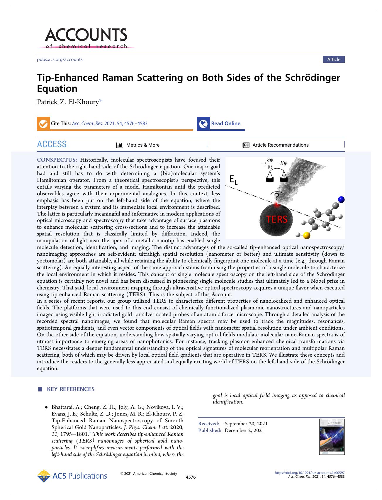 Tip-Enhanced Raman Scattering on Both Sides of the SchrÃ¶dinger Equation by Patrick Z. El-Khoury