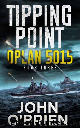 Tipping Point 03.OPLAN 5015 by John O'Brien