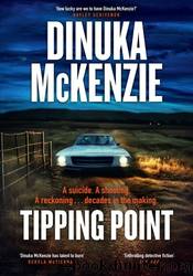 Tipping Point by Dinuka Mckenzie