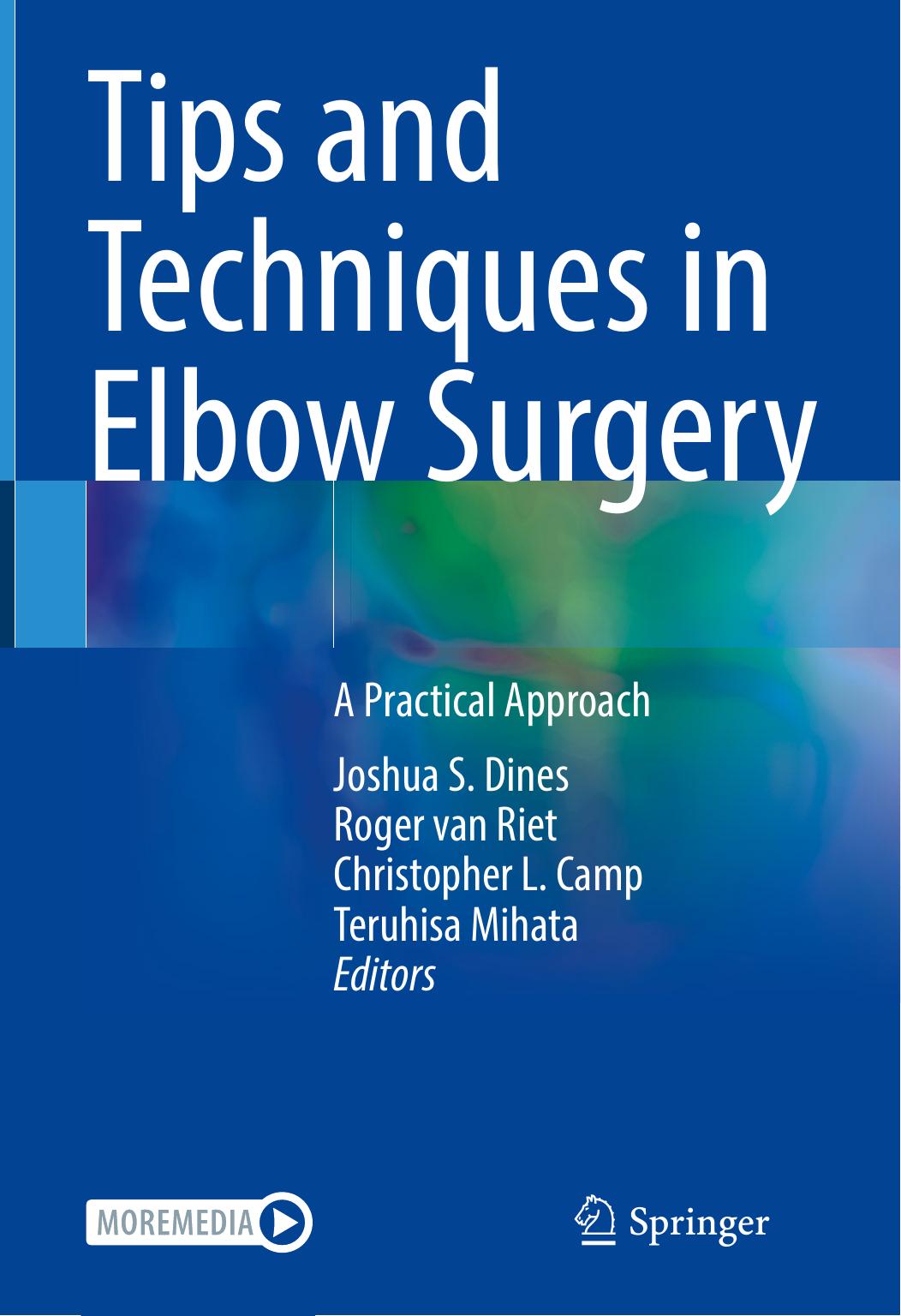 Tips and Techniques in Elbow Surgery by Unknown