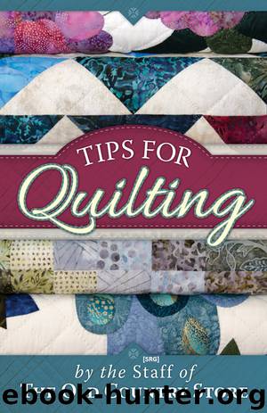 Tips for Quilting by The Staff Of The Old Coun