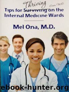 Tips for Thriving on the Internal Medicine Wards by Mel Ona
