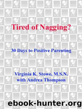Tired of Nagging? by Virginia Stowe