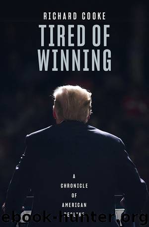 Tired of Winning by Cooke Richard;