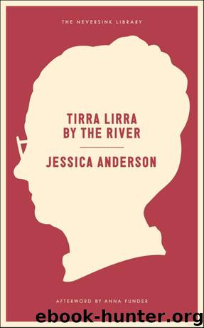 Tirra Lirra by the River