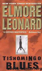 Tishomingo blues by Elmore Leonard